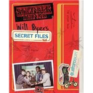 Will Byers: Secret Files (Stranger Things)