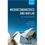 Microeconometrics and MATLAB: An Introduction