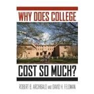 Why Does College Cost So Much?