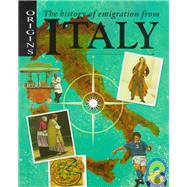 The History of Emigration from Italy