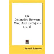 The Distinction Between Mind And Its Objects