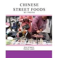 Chinese Street Foods by Photo