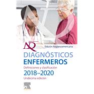 Diagnósticos enfermeros. Definiciones y clasificación 2018-2020. Edición hispanoamericana