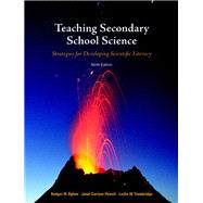 Teaching Secondary School Science: Strategies for Developing Scientific Literacy