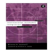 International Economic Integration: Limits and Prospects