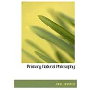 Primary Natural Philosophy