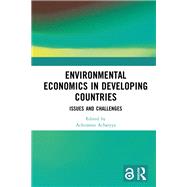 Environmental Economics in Developing Countries