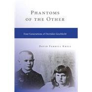 Phantoms of the Other
