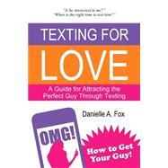 Texting for Love