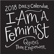 I Am a Feminist 2018 Calendar