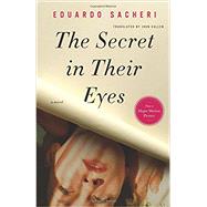 The Secret in Their Eyes A Novel
