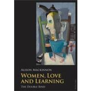 Women, Love and Learning