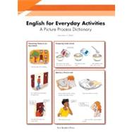 English for Everyday Activities : A Picture Process Dictionary,9780613534505