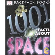 1001 Facts About Space