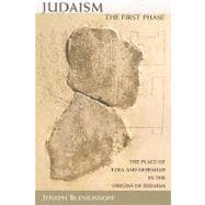 Judaism, the First Phase