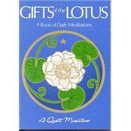 Gifts of the Lotus : A Book of Daily Meditations
