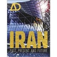 Iran Past, Present and Future