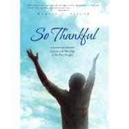 So Thankful: A Literature and Dedication of Poems to the Most High by the Poetry Kingpen