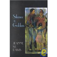 Silence Is Golden: A Hilda Johansson Mystery