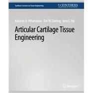 Articular Cartilage Tissue Engineering