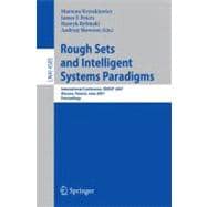 Rough Sets and Intelligent Systems Paradigms : International Conference, Rseisp 2007, Warsaw, Poland, June 28-30, 2007, Proceedings