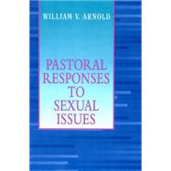 Pastoral Responses to Sexual Issues