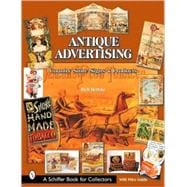 Antique Advertising : Country Store Signs and Products