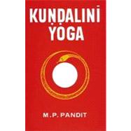 Kundalini Yoga A Brief Study of Sir John Woodroffe's