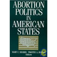 Abortion Politics in American States