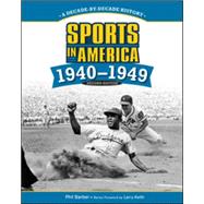 Sports in America! 1940 - 1949