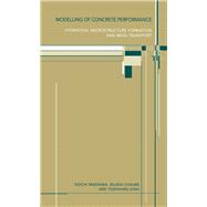Modelling of Concrete Performance : Hydration, Microstructure and Mass Transport