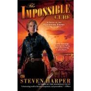 The Impossible Cube A Novel of the Clockwork Empire