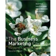 The Business Marketing Course Managing in Complex Networks