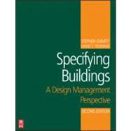 Specifying Buildings : A Design Management Perspective