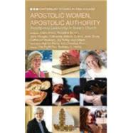 Apostolic Women, Apostolic Authority