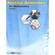 Station Activities for Mathematics, Grade 6