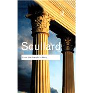 From the Gracchi to Nero: A History of Rome 133 BC to AD 68