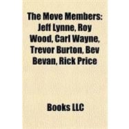 Move Members : Jeff Lynne, Roy Wood, Carl Wayne, Trevor Burton, Bev Bevan, Rick Price