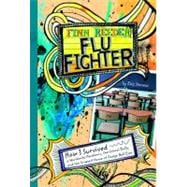 Finn Reeder, Flu Fighter