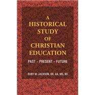A Historical Study of Christian Education