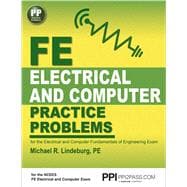 PPI FE Electrical and Computer Practice Problems – Comprehensive Practice for the FE Electrical and Computer Fundamentals of Engineering Exam