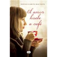 El amor huele a cafe / Love Smells Like Coffee