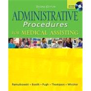 Administrative Procedures for Medical Assisting with Student CD & Bind-in Card