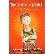 Canterbury Tales 1 - Big Sister