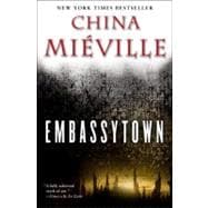 Embassytown A Novel