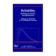 Reliability Modeling, Prediction, and Optimization