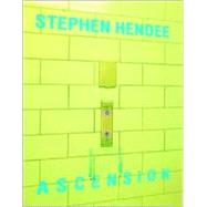 Stephen Hendee : Ascension