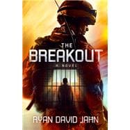 The Breakout A Novel