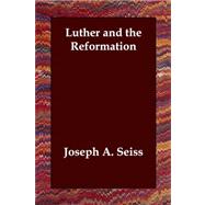 Luther and the Reformation