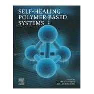 Self-healing Polymer-based Systems
